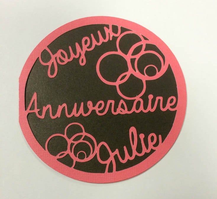 Carte d’anniversaire – Carte ronde – Joyeux anniversaire Julie