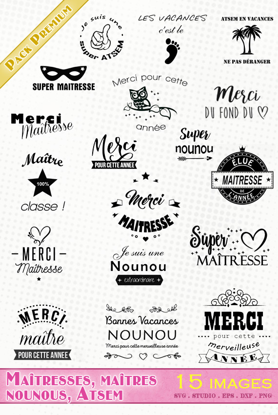 cadeau merci maîtresse maître nounou atsem super vacances fichiers svg eps dxf png silhouette studio