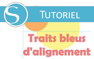 Activer/désactiver les traits bleus d’alignement sous Silhouette Studio