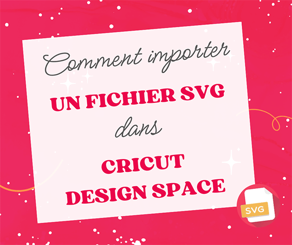 comment importer ouvrir fichier svg cricut design space tuto